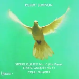 Robert Simpson - String Quartets Nos 10 & 11