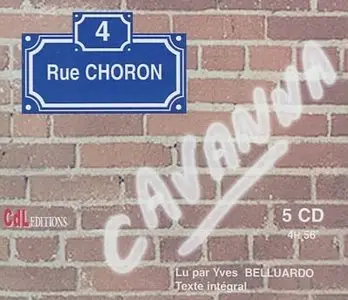 François Cavanna, "4 rue Choron"
