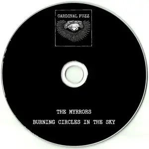 The Myrrors - Burning Circles In The Sky (2008) [Reissue 2014]