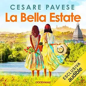 «La bella estate» by Cesare Pavese