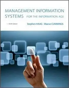 Management Information Systems for the Information Age, 9th Edition