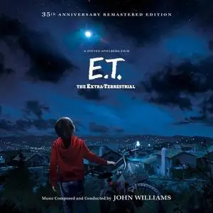 John Williams - E.T. The Extra-Terrestrial 35th Anniversary Remastered Edition, Soundtrack (1982/2017)