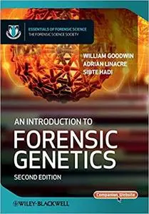 An Introduction to Forensic Genetics Ed 2