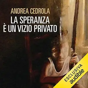 «La speranza è un vizio privato꞉ 1946. Gerardo Conforti e il caso Zanon» by Andrea Cedrola