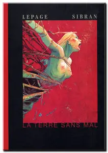 Sibran & Lepage - La Terre sans mal - One Shot - (re-up)