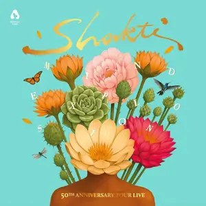 Shakti - Mind Explosion (50th Anniversary Tour Live) (2025)
