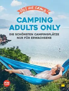 Heidi Siefert - Yes we camp! Camping Adults Only