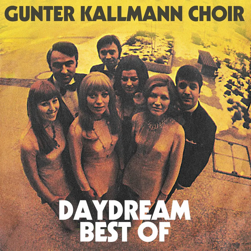Gunter Kallmann Choir - Daydream - Best Of The Gunter Kallmann Choir (2025)