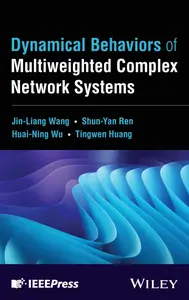 Dynamical Behaviors of Multiweighted Complex Network Systems