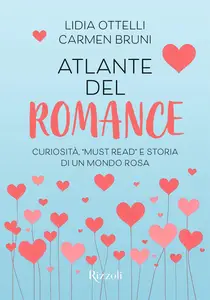 Lidia Ottelli, Carmen Bruni - Atlante del romance