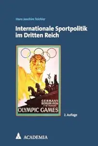 Internationale Sportpolitik Im Dritten Reich