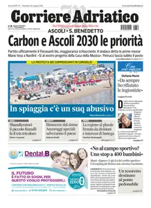 Corriere Adriatico Ascoli - 30 Giugno 2024