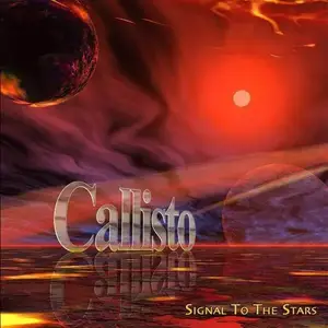 Callisto - 3 Albums (2004-2010)