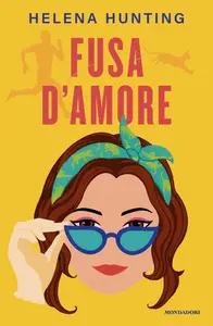 Fusa d'amore - Helena Hunting