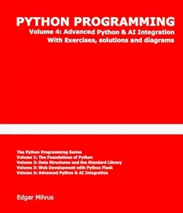 Programming Python: Advanced Python & AI Integration. Deep dive into OOP, decorators, asyncio, and orchestrating LLMs with