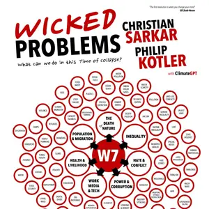 Wicked Problems: What can we do in this Time of Collapse?