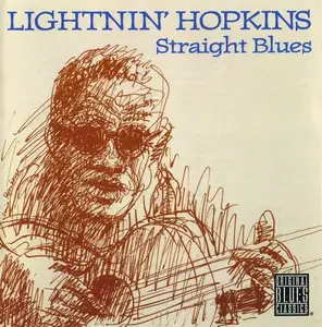 Lightnin' Hopkins - Straight Blues [Recorded 1961-1964] (1999)