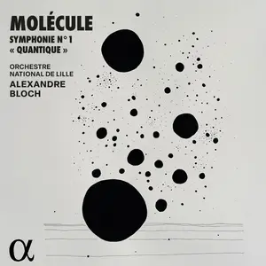 Molécule - Molécule Symphonie N° 1 Quantique (2025) [Official Digital Download 24/96]