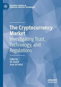 The Cryptocurrency Market