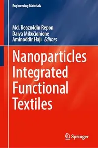 Nanoparticles Integrated Functional Textiles