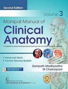 Manipal Manual of Clinical Anatomy, Volume 3, 2nd Edition