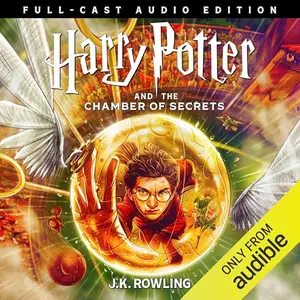 Harry Potter and the Chamber of Secrets (Full-Cast Edition) [Audiobook]