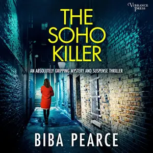 The Soho Killer: Detective Rob Miller Mysteries