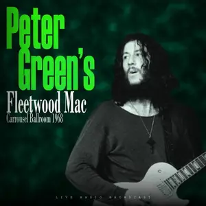 Fleetwood Mac - Carrousel Ballroom 1968 (Live) (2026)
