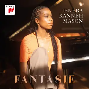 Jeneba Kanneh-Mason - Fantasie (2025) [Official Digital Download 24/96]