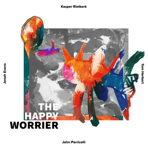 Kasper Rietkerk - The Happy Worrier (2025) [Official Digital Download 24/96]