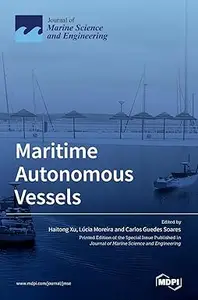 Maritime Autonomous Vessels