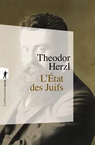 Theodore Herzl, "L'État juif"