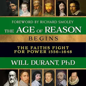 The Age of Reason Begins: The Faiths Fight for Power, 2024 Edition [Audiobook]