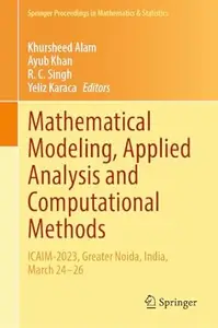 Mathematical Modeling, Applied Analysis and Computational Methods