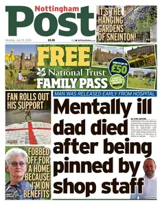 Nottingham Post - 15 July 2024