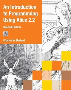 An Introduction to Programming Using Alice 2.2