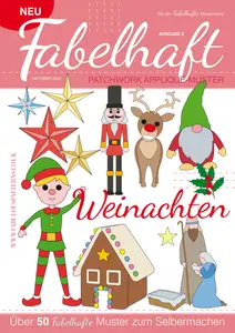 Fabelhaft Patchwork Appliqué-Muster - Ausgabe 3 Weinachten 2024