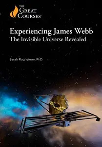 TTC Video - Experiencing James Webb: The Invisible Universe Revealed