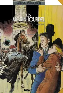 Les morin-Lourdel - Tome 1 - Le clan Morini