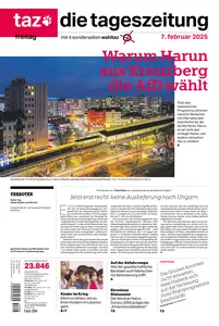 taz die tageszeitung  - 07 Febraur 2025