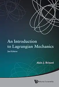 An Introduction To Lagrangian Mechanics (2nd Edition)