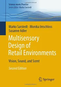 Multisensory Design of Retail Environments