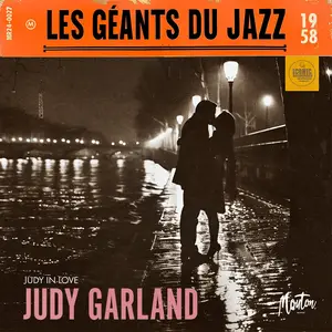 Judy Garland - Les Géants Du Jazz: Judy In Love (Digital Remaster 2024) (1958/2024) [Official Digital Download 24/96]