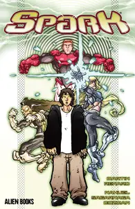 Spark 2025 digital Son of Ultron