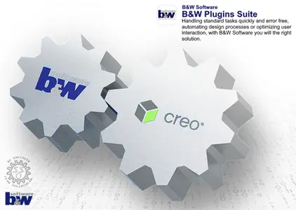 B&W Plugins Suite for PTC Creo (build 10-06-2026)