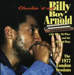 Billy Boy Arnold - Checkin' It Out (1979) [Reissue 1996]