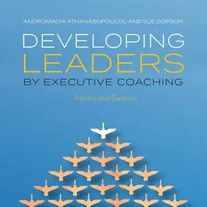 Developing Leaders by Executive Coaching: Practice and Evidence