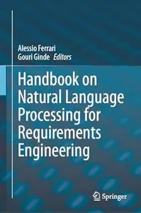 Handbook on Natural Language Processing for Requirements Engineering