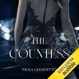 «The Countess» by Paola Gianinetto
