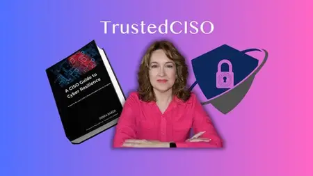 Advanced Ciso Guide To Cyber Resilience